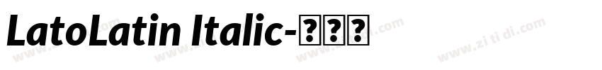 LatoLatin Italic字体转换